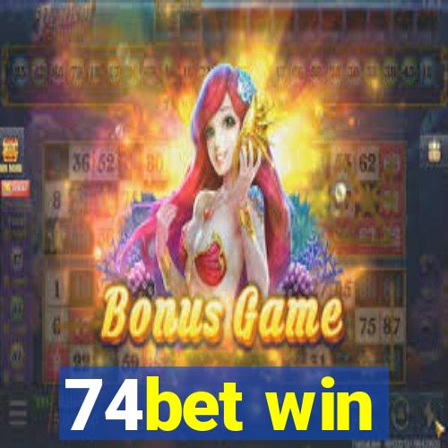 74bet win
